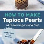Learn how to make homemade boba pearls (tapioca pearls). Easy recipe and better than store-bought, and makes the best brown sugar bubble tea or any kind of bubble tea! Perfect for Summer. #TheFlavorBender #BubbleTea #TapiocaPearls #Boba #BrownSugarBoba
