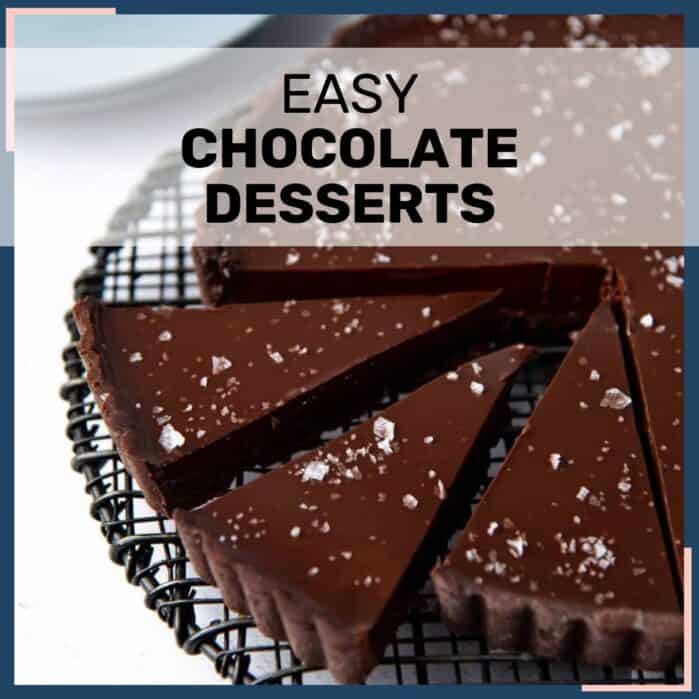 Chocolate ganache tart on a wire rack with easy chocolate desserts written on the image.