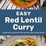 Easy lentil curry pinterest image.
