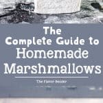 How to make Marshmallows - Learn the art of making fluffy, soft homemade marshmallows with or without corn syrup! With tips and information to make the perfect Marshmallows in many flavors. 