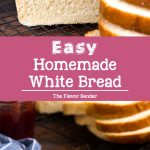 How to make the best Homemade White Bread that is soft and delicious. An easy to follow recipe for perfect homemade bread with step by step instructions.  #HomemadeBreadLoaf #WhiteBread #SandwichBread